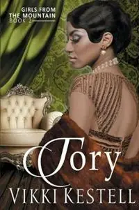 Voordeelprijs Tory - Vikki Kestell - Libro in lingua inglese - Faith-Filled Fiction - Girls from the Mountain