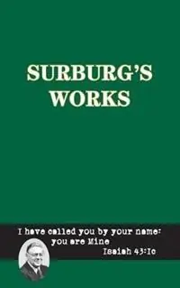 Seizoensaanbieding Surburg‘s Works - Bible - Herman J Otten - Libro in lingua inglese - Lutheran News Inc -