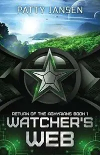 Watcher‘s Web - Patty Jansen - Libro in lingua inglese - Capricornica Publications - Return of the Aghyrians Hoge Kwaliteit