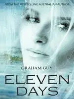 Eleven Days - Graham Guy - Libro in lingua inglese - DoctorZed Publishing - Nieuw