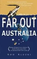 Korting Far Out Australia From Scratch in a Hatch with Tales and Tips to Rediscover the Land - Rod Kluzki - Libro in lingua inglese - Winnty -