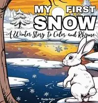 My First Snow A Winter Story to Color and Rhyme - Rado Folw - Libro in lingua inglese - Winnty - Bestel Nu