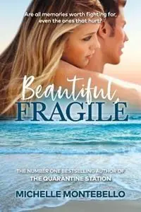 Beautiful, Fragile - Michelle Montebello - Libro in lingua inglese - Michelle Montebello - Koopje