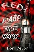 Time Rock - Don Debon - Libro in lingua inglese - Dbdigital - Red Warp Laatste Versie