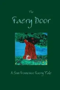 Laatste Versie The Faery Door - T Powell - Libro in lingua inglese - Shanti Publishing Co. -