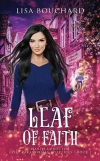 Populair Leaf of Faith - Lisa Bouchard - Libro in lingua inglese - Lisa Bouchard -