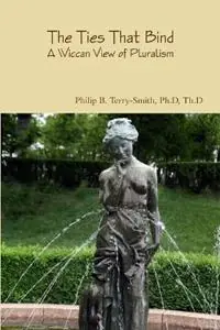 The Ties That Bind - Philip Terry-Smith - Libro in lingua inglese - Marcey Creek Publishing - Koop Online