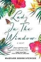 Op = Op Lady in the Window - Maryann Ridini Spencer - Libro in lingua inglese - Santa Rosa Press - Kate Grace Mystery