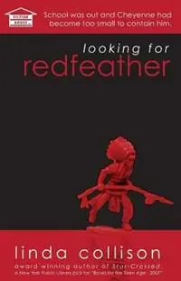 Express Levering Looking for Redfeather - Linda Collison - Libro in lingua inglese - Fiction House, Ltd. -