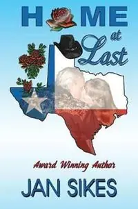 Home At Last - Jan Sikes - Libro in lingua inglese - Rijan Publishing - Gratis Retour