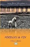Poodles & Pix A Poetry Collection - Xavier J McClinton - Libro in lingua inglese - Tamalpais Press - Veilige Betaling