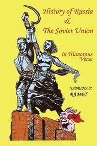 Finale Uitverkoop HISTORY OF RUSSIA AND THE SOVIET UNION in Humorous Verse - Sabrina P Ramet - Libro in lingua inglese - Nap/Scarith -