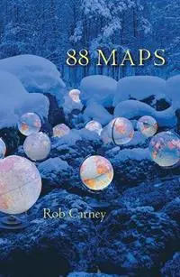 88 Maps Poems - Rob Carney - Libro in lingua inglese - Lost Horse Press - Populair