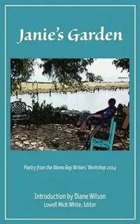 Direct Verzonden Janie‘s Garden - Lowell Mick White - Libro in lingua inglese - Alamo Bay Press -