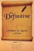 Bestel Nu Christian D. Larson - The Definitive Collection - Volume 1 of 6 - Christian D Larson - Libro in lingua inglese - Shanon Allen -