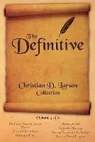 Dagaanbieding Christian D. Larson - The Definitive Collection - Volume 4 of 6 - Christian D Larson - Libro in lingua inglese - Shanon Allen -