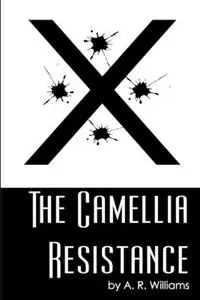 The Camellia Resistance - Audrey Reid Williams - Libro in lingua inglese - Aufplum Editions - Lage Prijs