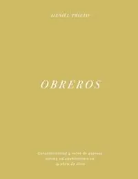 Laatste Versie Obreros Características y roles de quienes sirven saludablemente en la obra de Dios - Daniel Prieto - Libro in lingua inglese - Daniel Prieto -