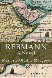 Rebmann - Marjorie Macgoye Macgoye - Libro in lingua inglese - Nap/Scarith - Gratis Retour