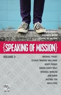 Speaking of Mission Volume 2 - Libro in lingua inglese - Morling Press - Direct Verzonden