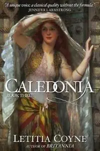 Caledonia Book Three - Letitia Coyne - Libro in lingua inglese - Letitia Coyne Fiction - Roman Tijdelijk Beschikbaar