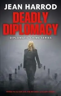 Betaalbaar Deadly Diplomacy Diplomatic Crime Series - Jean Harrod - Libro in lingua inglese - York Authors Coffee Shop -