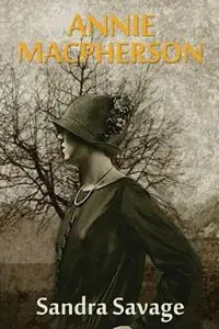 Laatste Kans Annie MacPherson - Sandra Savage - Libro in lingua inglese - Sandra Savage - Trilogy