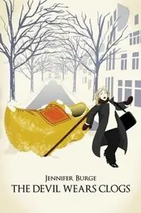 Lage Kosten The Devil Wears Clogs - Jennifer Burge - Libro in lingua inglese - Worldwise Publications -
