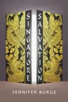 Singapore Salvation - Jennifer Burge - Libro in lingua inglese - Worldwise Publications - Favoriet
