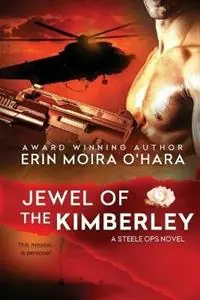 Jewel of the Kimberley - Erin Moira O‘Hara - Libro in lingua inglese - Erin Moira O‘Hara Publishing - Nu Kopen