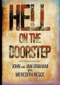 Bestseller Hell on the Doorstep - John Graham - Jan Graham - Libro in lingua inglese - Golden Grain Publishing -