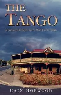 Meest Verkocht The Tango - Cain Hopwood - Libro in lingua inglese - SMI Publications -