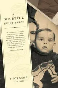Tijdelijk Beschikbaar A Doubtful Inheritance a novel in the form of an autobiofiction - Ted Todd - Libro in lingua inglese - BlueStone Publishing -