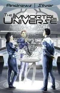The Immortal Universe - Vito Andrews - Matti Silver - Libro in lingua inglese - Evw Press - Betrouwbaar