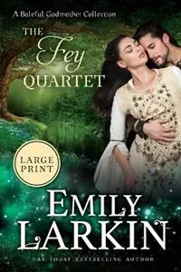 Koop Vandaag The Fey Quartet - Emily Larkin - Libro in lingua inglese - Emily Larkin -