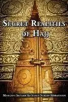 Weekendaanbieding Secret Realities of Hajj - Nurjan Mirahmadi - Libro in lingua inglese - Naqshbandi Center of Vancouver -