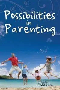 Hete Deal Possibilities in Parenting - Sadie Lake - Libro in lingua inglese - Happy Publishing -
