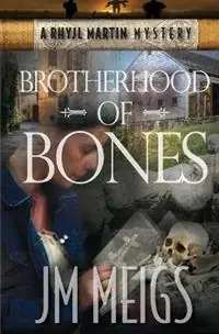 Weekendaanbieding Brotherhood of Bones - Jm Meigs - Libro in lingua inglese - Windshadows - Rhyjl Martin Mysteries