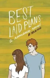 Best Laid Plans a romance novel - Taylor Rush - Libro in lingua inglese - Siluran Press - Greywater Chronicles Betrouwbaar