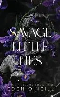 Actieprijs Savage Little Lies Alternative Cover Edition - Eden O‘Neill - Libro in lingua inglese - Lovely Well - Court Legacy