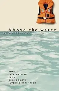 Lage Prijs Above the Water of My Sorrows - Libro in lingua inglese - Pongo Publishing -