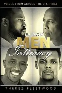 Direct Verzonden Black Men and Intimacy - Voices From Across the Diaspora - Therez Fleetwood - Libro in lingua inglese - Luxury Romance Concierge -