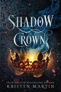 Gecertificeerd Shadow Crown - Kristen Martin - Libro in lingua inglese - Black Falcon Press - Shadow Crown