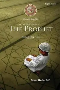 Populair On the Shoulders of the Prophet - Omar Reda - Libro in lingua inglese - Family Bonding Project -