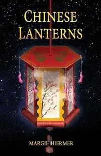 Chinese Lanterns - Margie Hiermer - Libro in lingua inglese - Eigramm, LLC - Rechtstreeks Van De Fabrikant