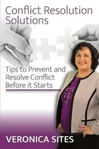 Premium Conflict Resolution Solutions - Veronica Sites - Libro in lingua inglese - Performance Publishing Group -