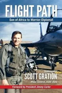 Uitverkoop Flight Path Son of Africa to Warrior-Diplomat - Jonathan Scott Gration - Libro in lingua inglese - Mulami Books LLC -