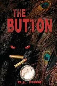 Must-Have The Button - D L Finn - Libro in lingua inglese - D.L. Finn -