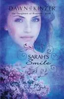 Weekendaanbieding Sarah‘s Smile - Dawn Kinzer - Libro in lingua inglese - Morningview Publishing - Daughters of Riverton