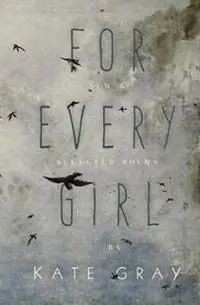 For Every Girl - Kate Gray - Libro in lingua inglese - Widow and Orphan House - Shop Nu